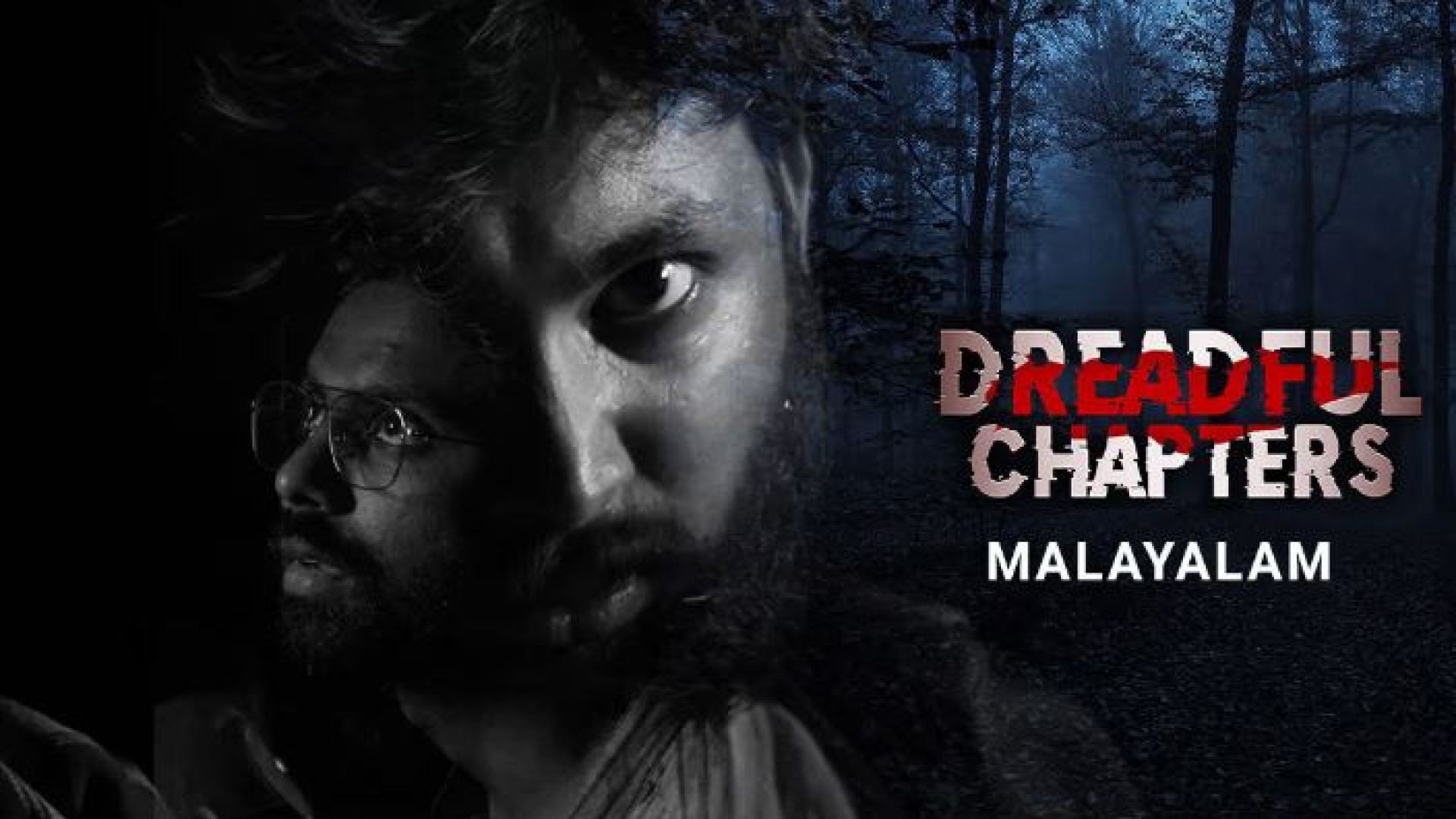 Dreadful Chapters (2023) Malaylam AMZN Horror Movie WEB-DL 720P
